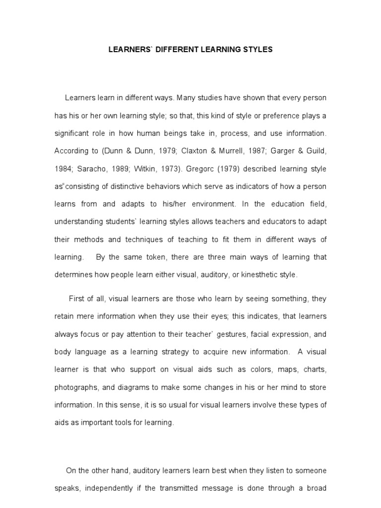 Реферат: Learning Styles Essay Research Paper Throughout our